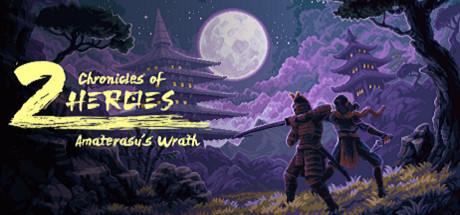 双雄编年史：天照之怒/Chronicles of 2 Heroes: Amaterasu’s Wrathillusion中国i社Steam游戏下载