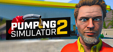 加油模拟器2/Pumping Simulator 2illusion中国i社Steam游戏下载