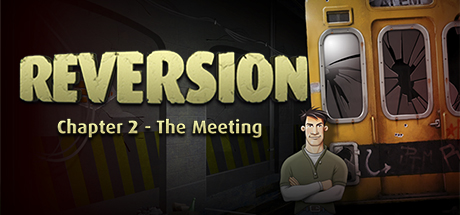 逆转：相遇/Reversion – The Meeting (2nd Chapter)illusion中国i社Steam游戏下载