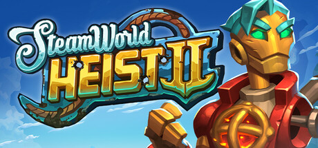 蒸汽世界：劫掠2/SteamWorld Heist IIillusion中国i社Steam游戏下载