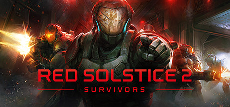 红至日2：幸存者/Red Solstice 2: Survivorsillusion中国i社Steam游戏下载