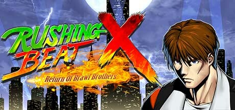 快打刑事X/RUSHING BEAT X: Return Of Brawl Brothersillusion中国i社Steam游戏下载
