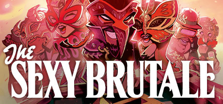 迷人的残酷/The Sexy Brutaleillusion中国i社Steam游戏下载