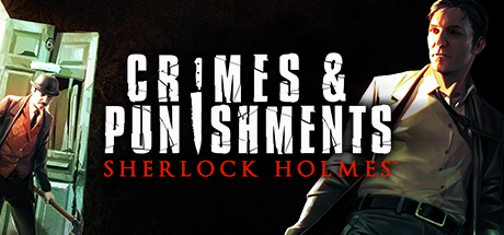 福尔摩斯：罪与罚/Sherlock Holmes: Crimes and Punishmentsillusion中国i社Steam游戏下载