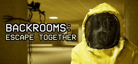 后室：一起逃脱/Backrooms: Escape Togetherillusion中国i社Steam游戏下载