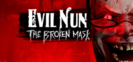邪恶修女：破碎面具/Evil Nun: The Broken Maskillusion中国i社Steam游戏下载