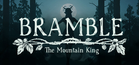布兰博：山丘之王/Bramble: The Mountain Kingillusion中国i社Steam游戏下载