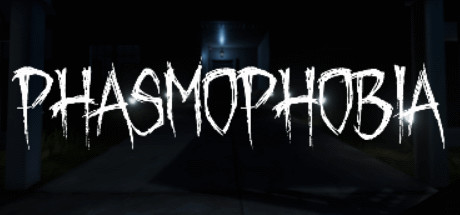 恐鬼症/Phasmophobia/支持网络联机illusion中国i社Steam游戏下载