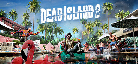 死亡岛2/+黄金版DLCs/Dead Island 2illusion中国i社Steam游戏下载