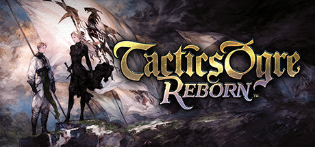 皇家骑士团：重生/Tactics Ogre: Rebornillusion中国i社Steam游戏下载